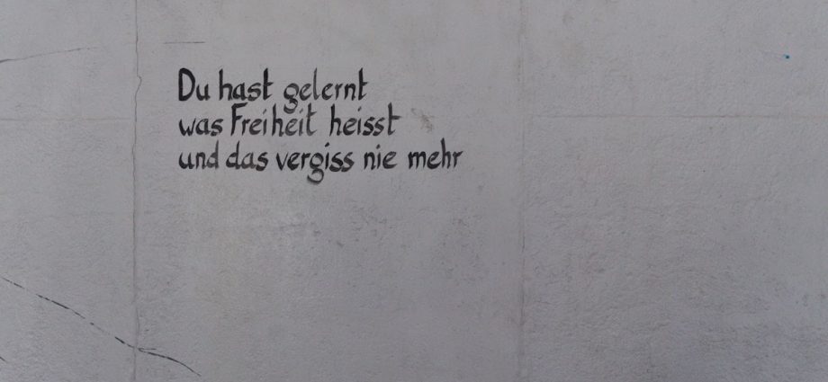 Quote in German about freedom on the Berlin wall